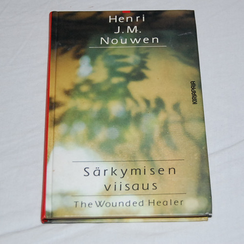 Henri J.M. Nouwen Särkymisen viisaus